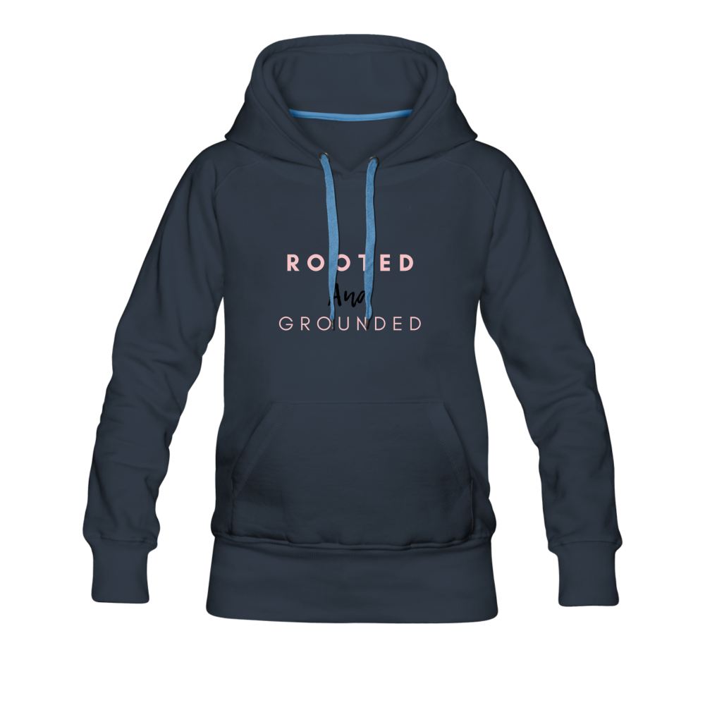Rooted and Grounded Women’s Premium Hoodie - navy