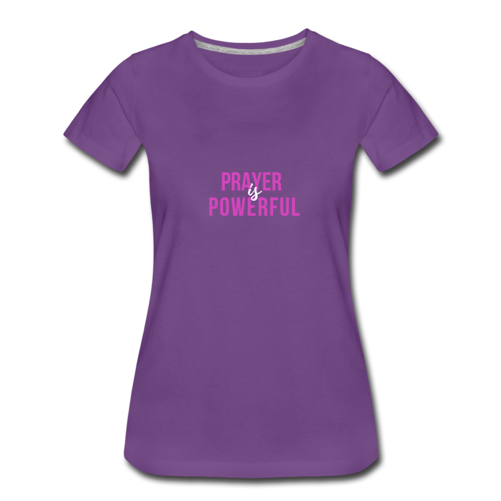 Prayer is Powerful Women’s Premium T-Shirt - purple