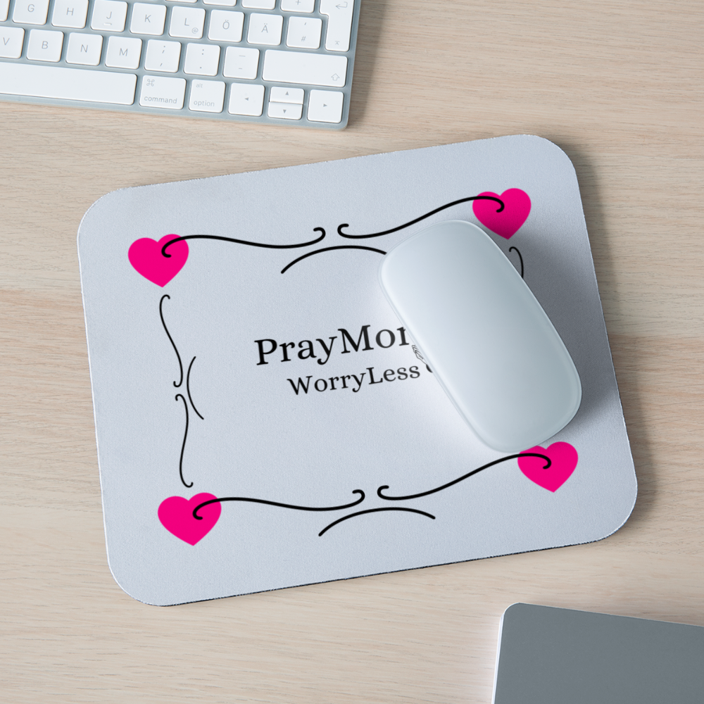 PrayMore WorryLess Mouse pad Horizontal - white