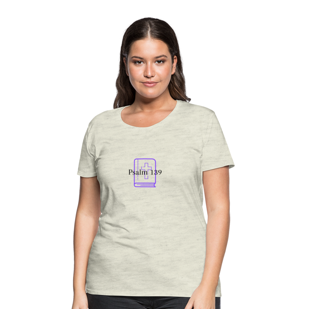 Psalm 139 (Purple) Women’s Premium T-Shirt - heather oatmeal