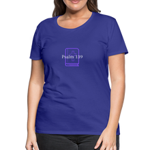 Load image into Gallery viewer, Psalm 139 (Purple) Women’s Premium T-Shirt - royal blue
