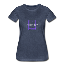Load image into Gallery viewer, Psalm 139 (Purple) Women’s Premium T-Shirt - heather blue
