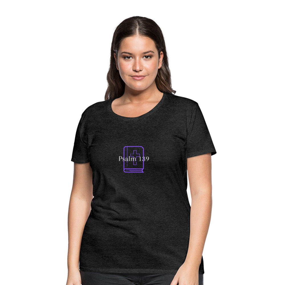 Psalm 139 (Purple) Women’s Premium T-Shirt - charcoal gray