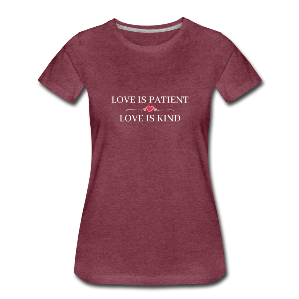 Love is... Women’s Premium T-Shirt - heather burgundy