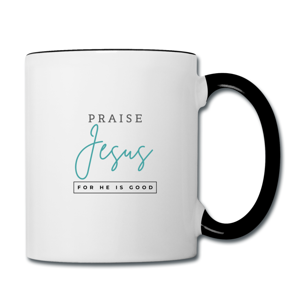Praise Jesus (For He is Good) Contrast Coffee Mug - white/black