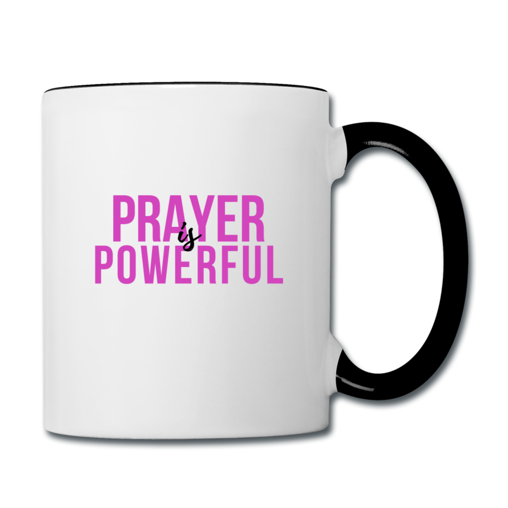 Prayer is Powerful Contrast Coffee Mug - white/black