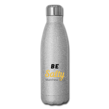 Load image into Gallery viewer, Be Salty (Matthew 5:13) Insulated Stainless Steel Water Bottle - silver glitter
