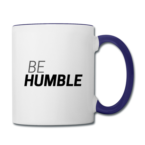 Be Humble Contrast Coffee Mug - white/cobalt blue