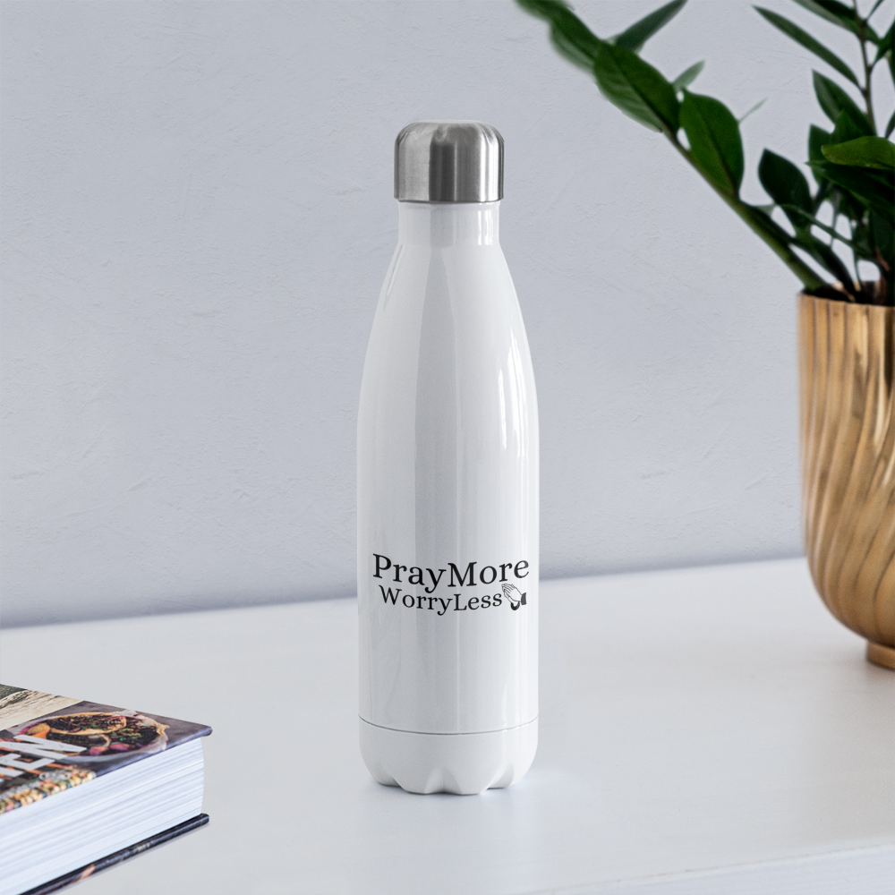 PrayMore WorryLess  Insulated Stainless Steel Water Bottle - white