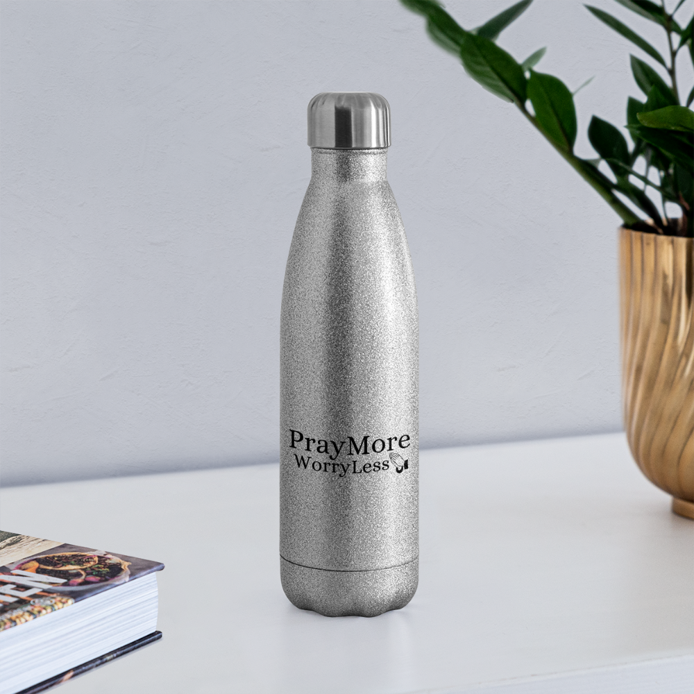 PrayMore WorryLess  Insulated Stainless Steel Water Bottle - silver glitter