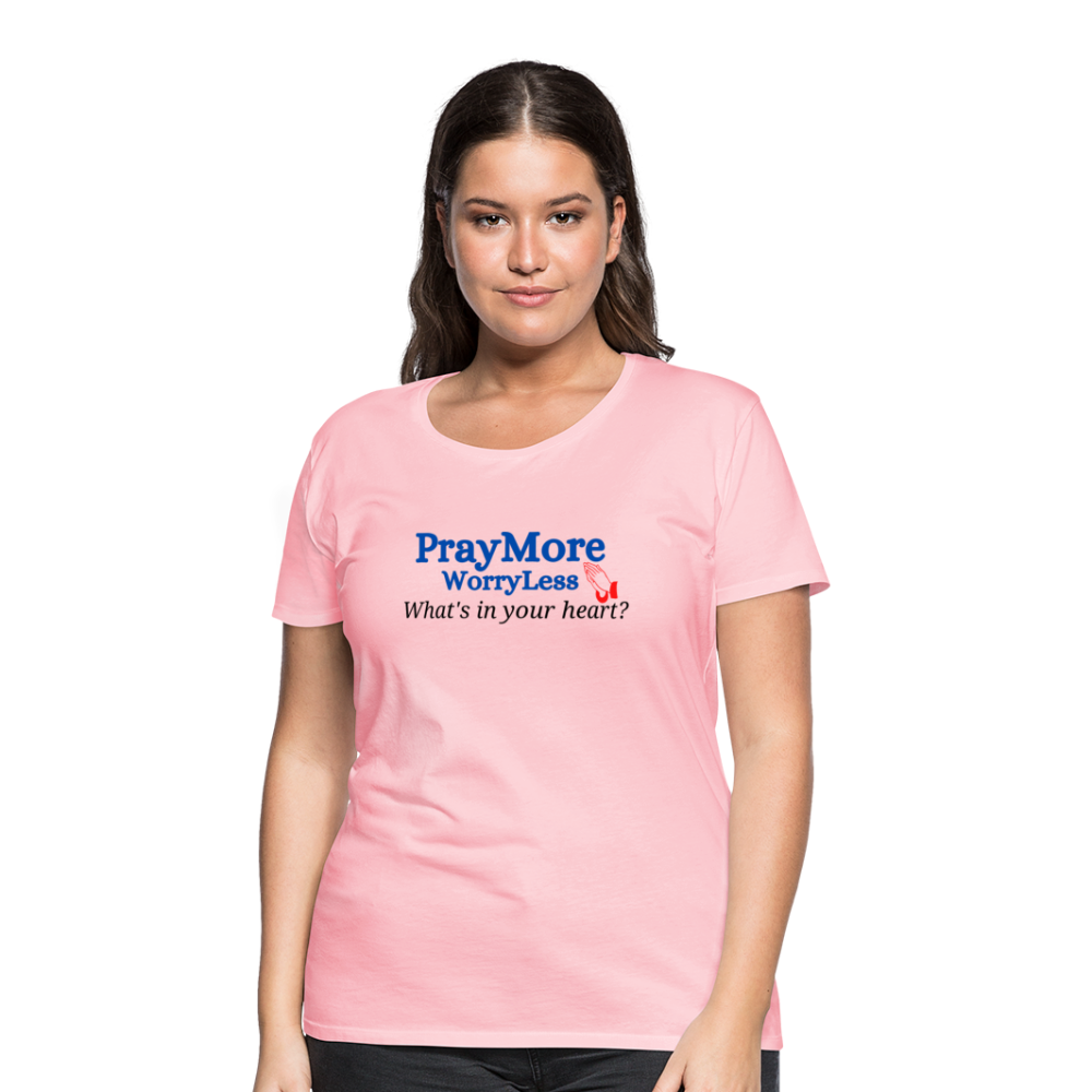 What's In Your Heart? Women’s Premium T-Shirt - pink