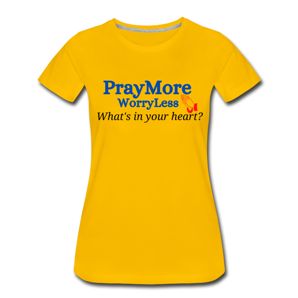 What's In Your Heart? Women’s Premium T-Shirt - sun yellow