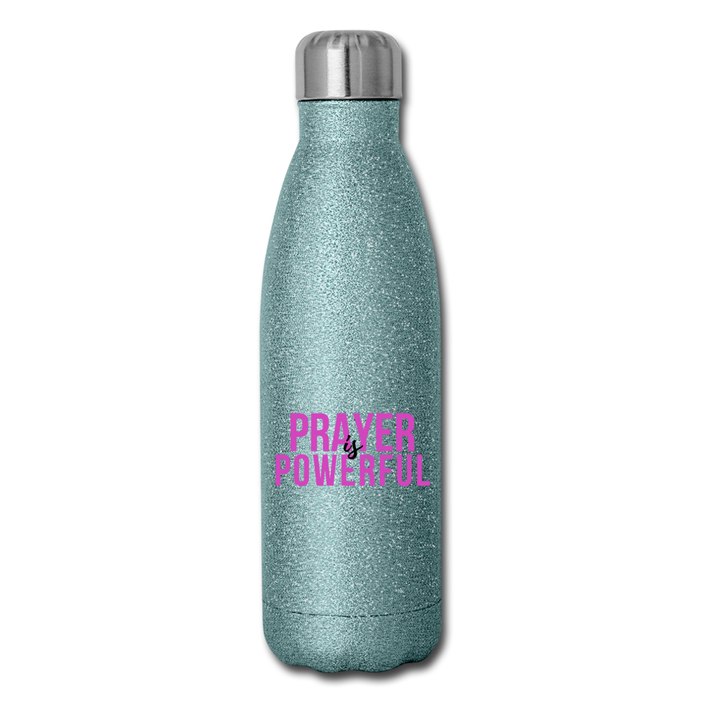 Prayer is Powerful Insulated Stainless Steel Water Bottle - turquoise glitter