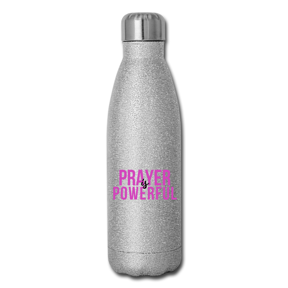 Prayer is Powerful Insulated Stainless Steel Water Bottle - silver glitter