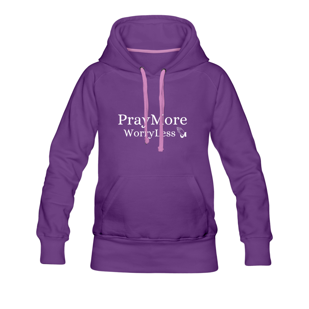 PrayMore WorryLess Women’s Premium Hoodie - purple