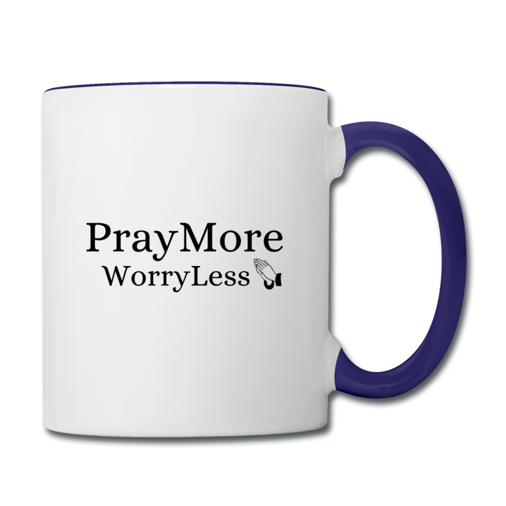 PrayMore WorryLess Contrast Coffee Mug - white/cobalt blue