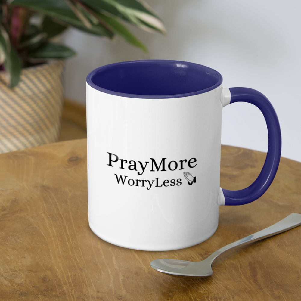 PrayMore WorryLess Contrast Coffee Mug - white/cobalt blue