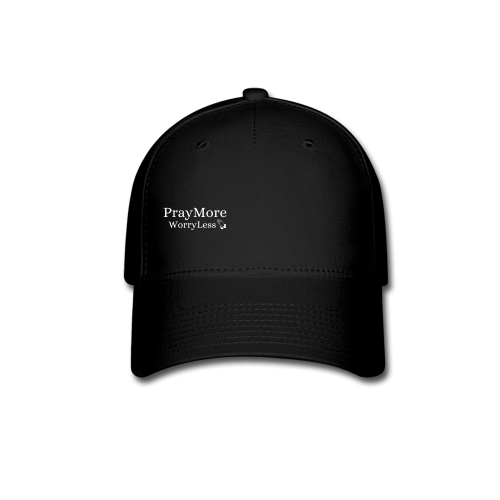 PrayMore WorryLess Baseball Cap - black