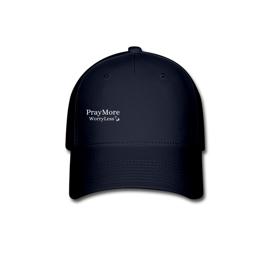 PrayMore WorryLess Baseball Cap - navy