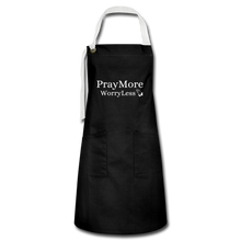 Load image into Gallery viewer, PrayMore WorryLess Artisan Apron - black/white
