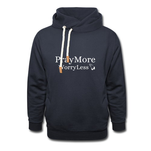 PrayMore WorryLess Shawl Collar Hoodie - navy