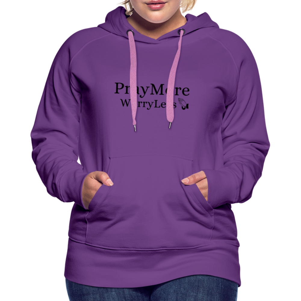 PrayMore WorryLess Women’s Premium Hoodie - purple