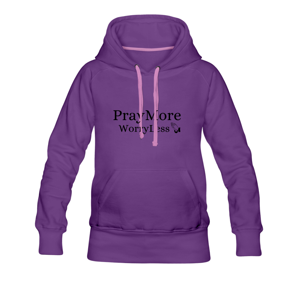 PrayMore WorryLess Women’s Premium Hoodie - purple