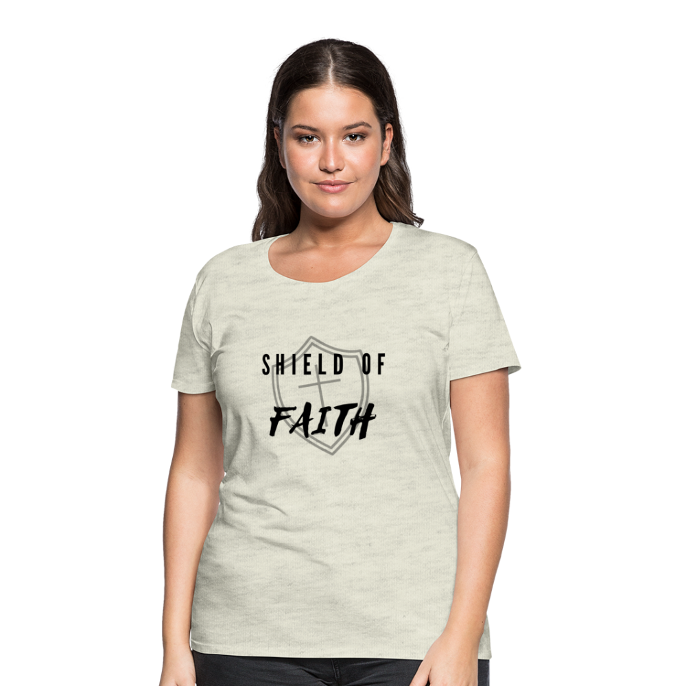 Shield of Faith Women’s Premium T-Shirt - heather oatmeal