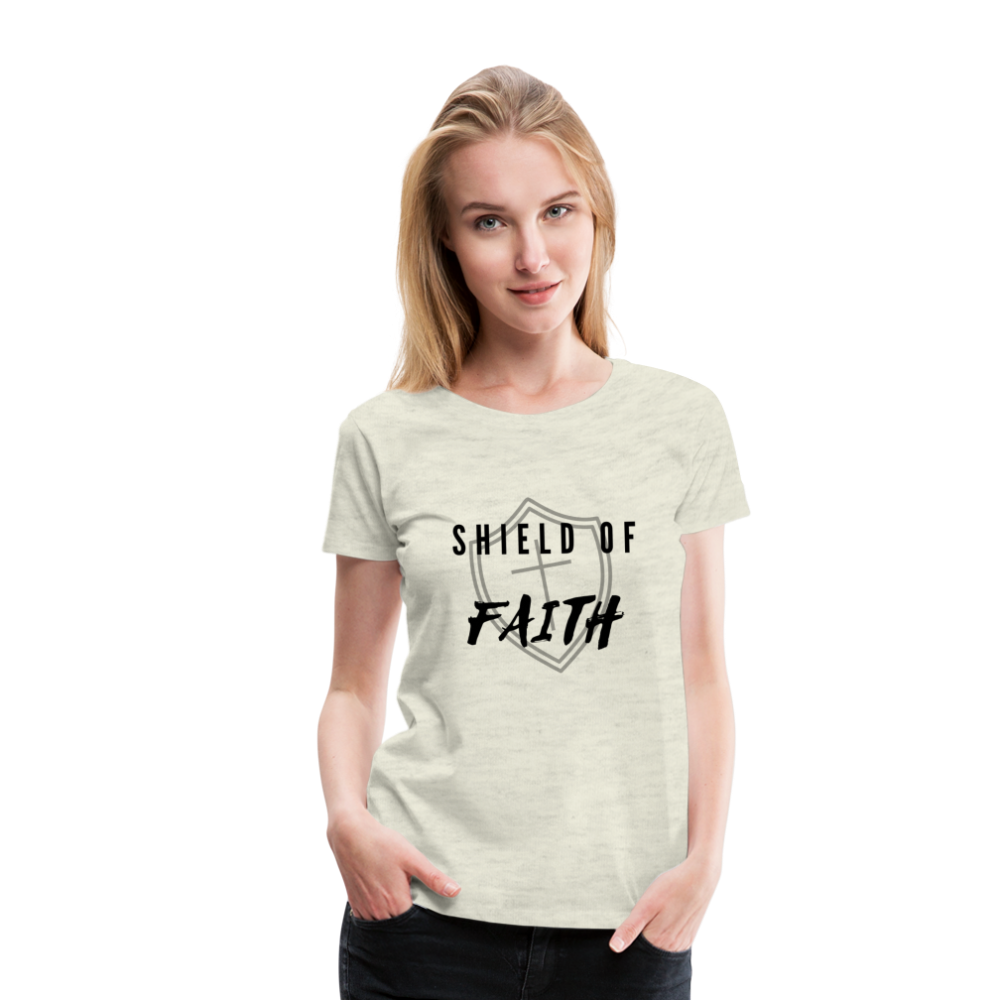 Shield of Faith Women’s Premium T-Shirt - heather oatmeal