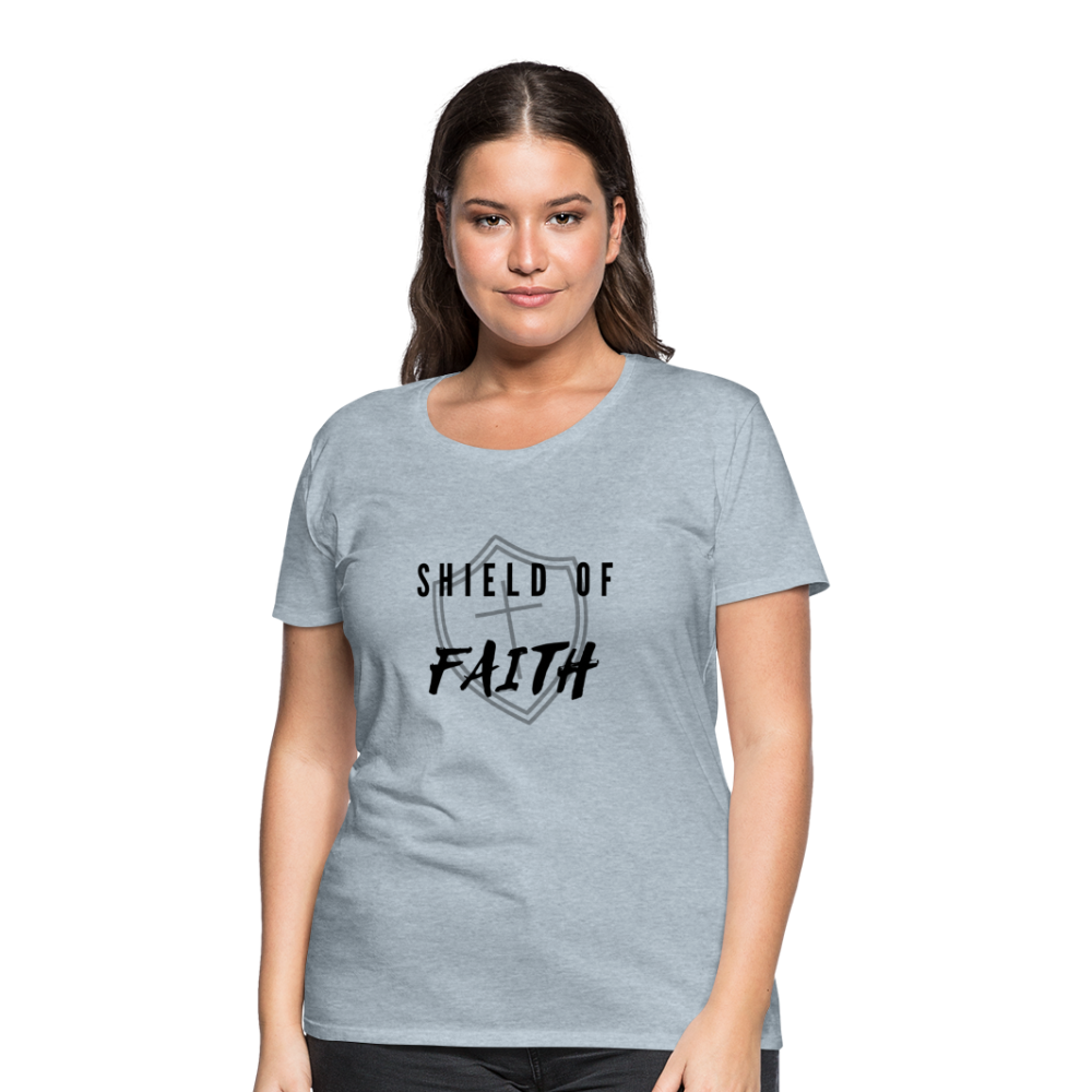 Shield of Faith Women’s Premium T-Shirt - heather ice blue