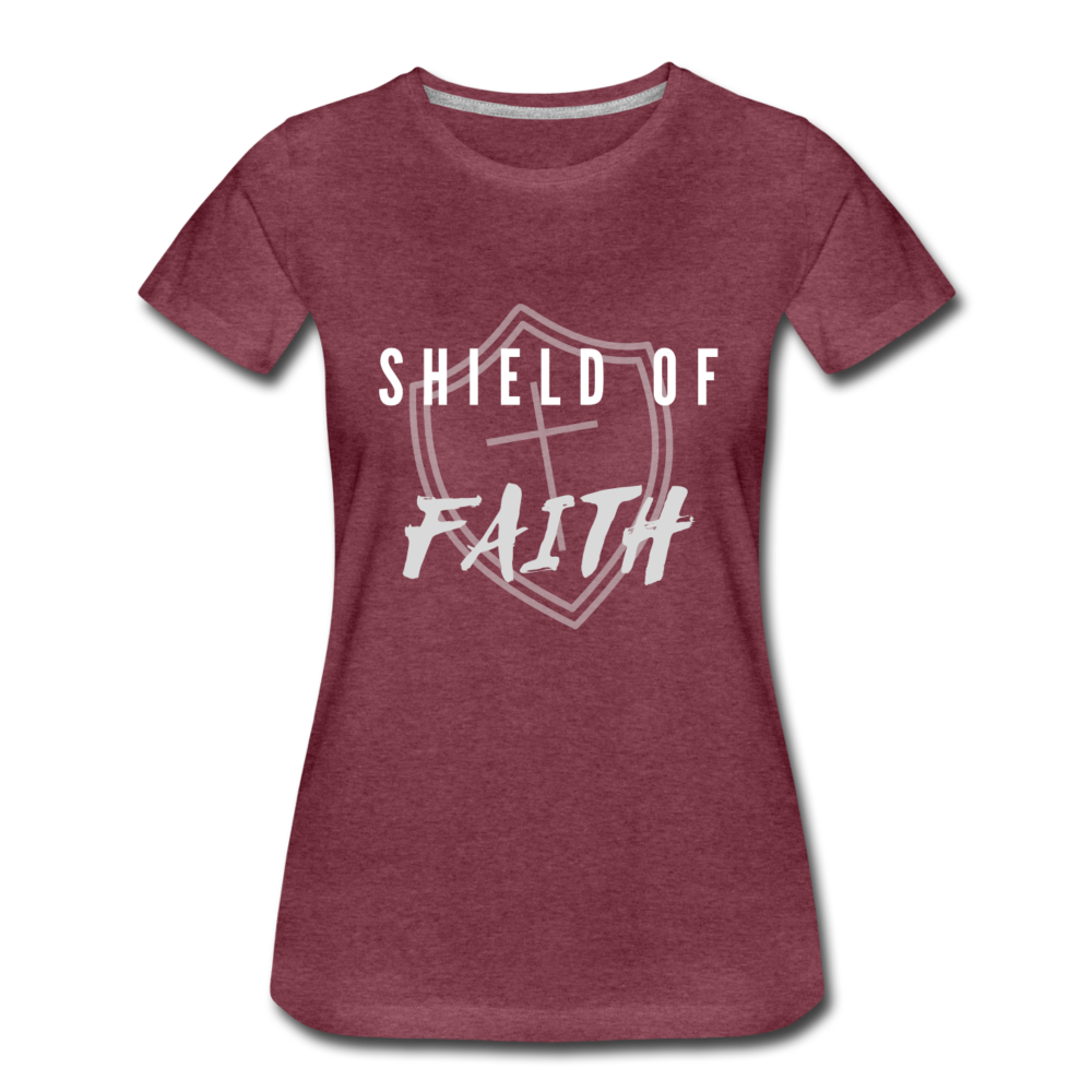 Shield of Faith Women’s Premium T-Shirt - heather burgundy