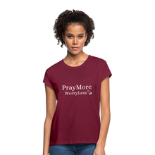 Load image into Gallery viewer, PrayMore WorryLess Women&#39;s Relaxed Fit T-Shirt - burgundy
