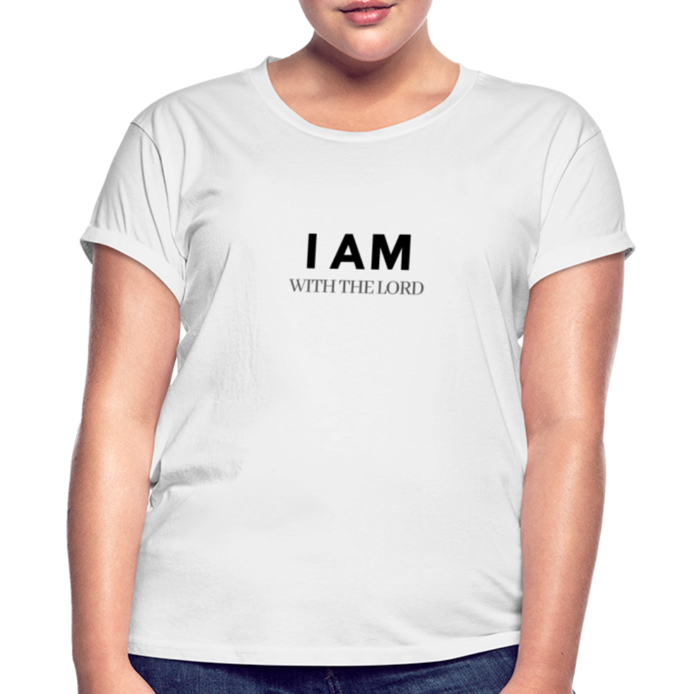I Am With The Lord Women's Relaxed Fit T-Shirt - white
