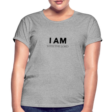 Load image into Gallery viewer, I Am With The Lord Women&#39;s Relaxed Fit T-Shirt - heather gray
