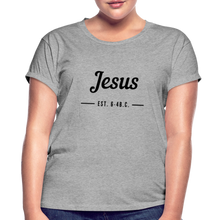 Load image into Gallery viewer, Jesus Est. Women&#39;s Relaxed Fit T-Shirt - heather gray
