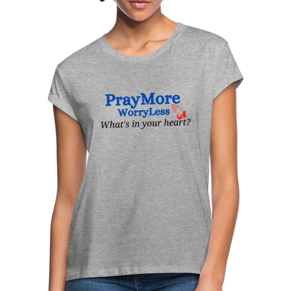 What's In Your Heart? Women's Relaxed Fit T-Shirt - heather gray
