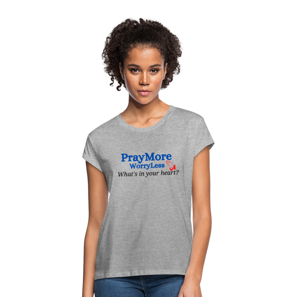 What's In Your Heart? Women's Relaxed Fit T-Shirt - heather gray