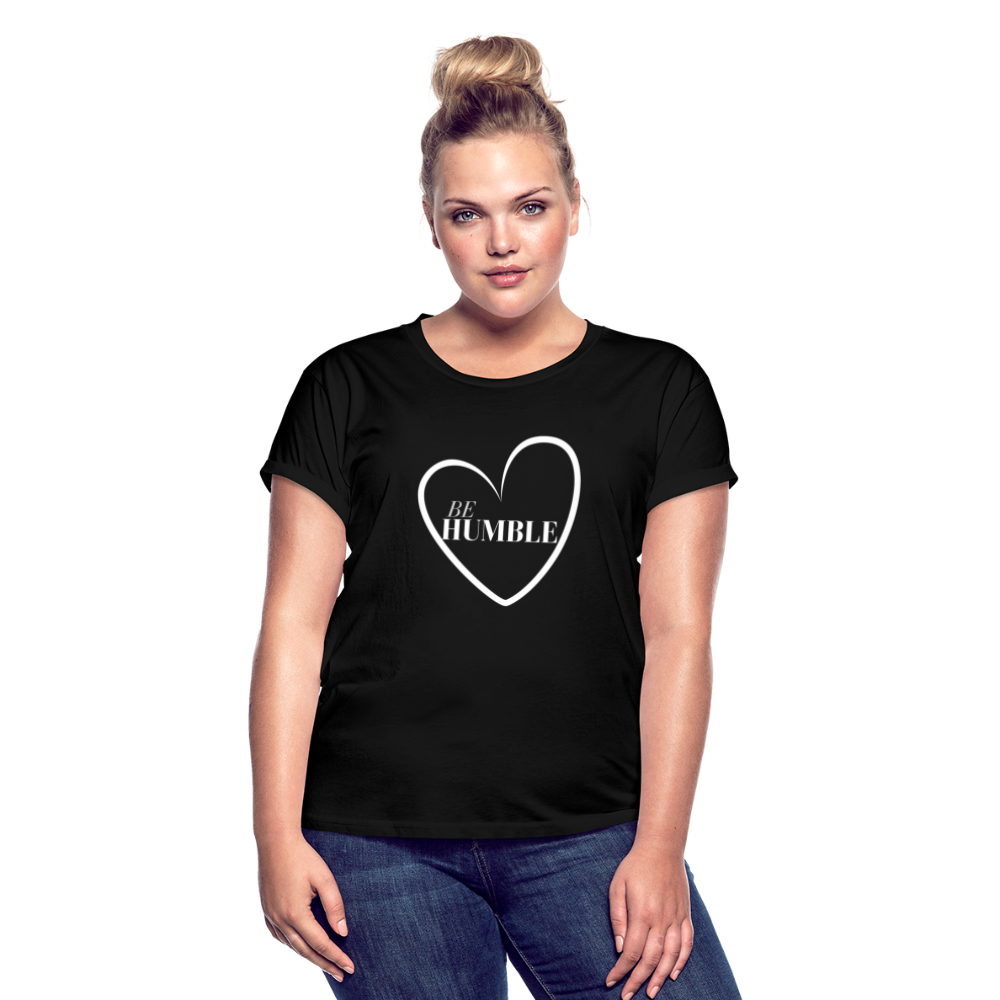 Be Humble Women's Relaxed Fit T-Shirt - black