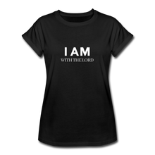 Load image into Gallery viewer, I Am With The Lord Women&#39;s Relaxed Fit T-Shirt - black
