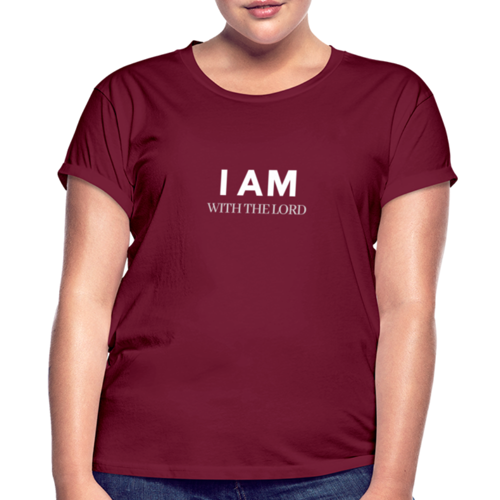 I Am With The Lord Women's Relaxed Fit T-Shirt - burgundy