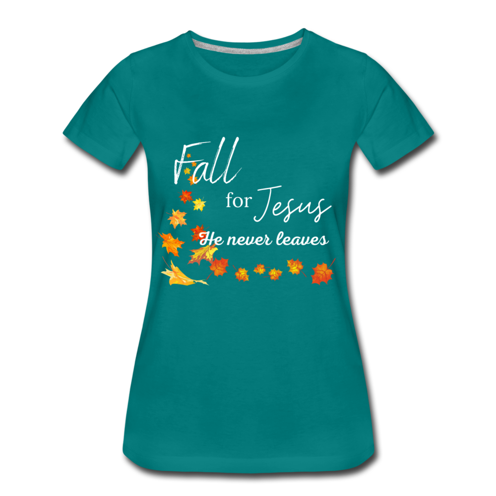 Fall For Jesus Women’s Premium T-Shirt - teal