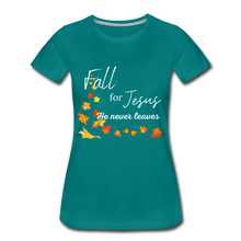 Load image into Gallery viewer, Fall For Jesus Women’s Premium T-Shirt - teal
