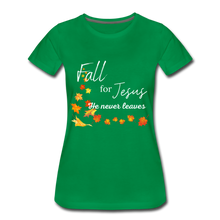 Load image into Gallery viewer, Fall For Jesus Women’s Premium T-Shirt - kelly green
