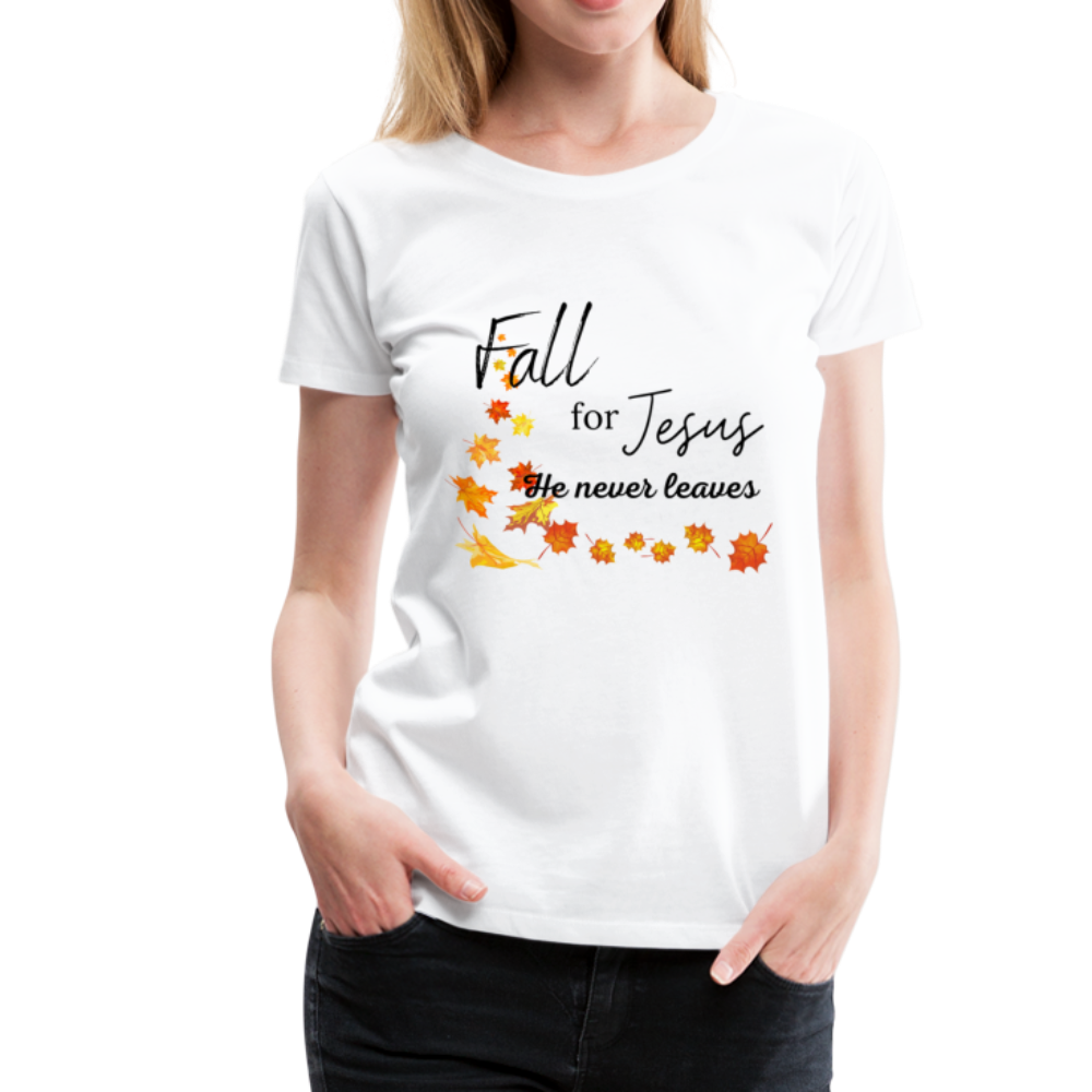 Fall For Jesus Women’s Premium T-Shirt - white