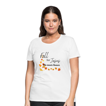 Load image into Gallery viewer, Fall For Jesus Women’s Premium T-Shirt - white
