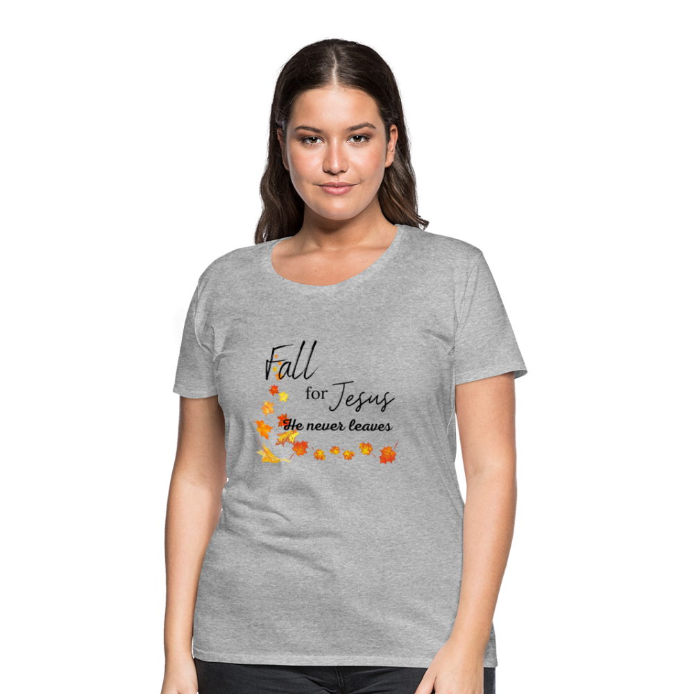 Fall For Jesus Women’s Premium T-Shirt - heather gray