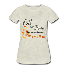 Load image into Gallery viewer, Fall For Jesus Women’s Premium T-Shirt - heather oatmeal
