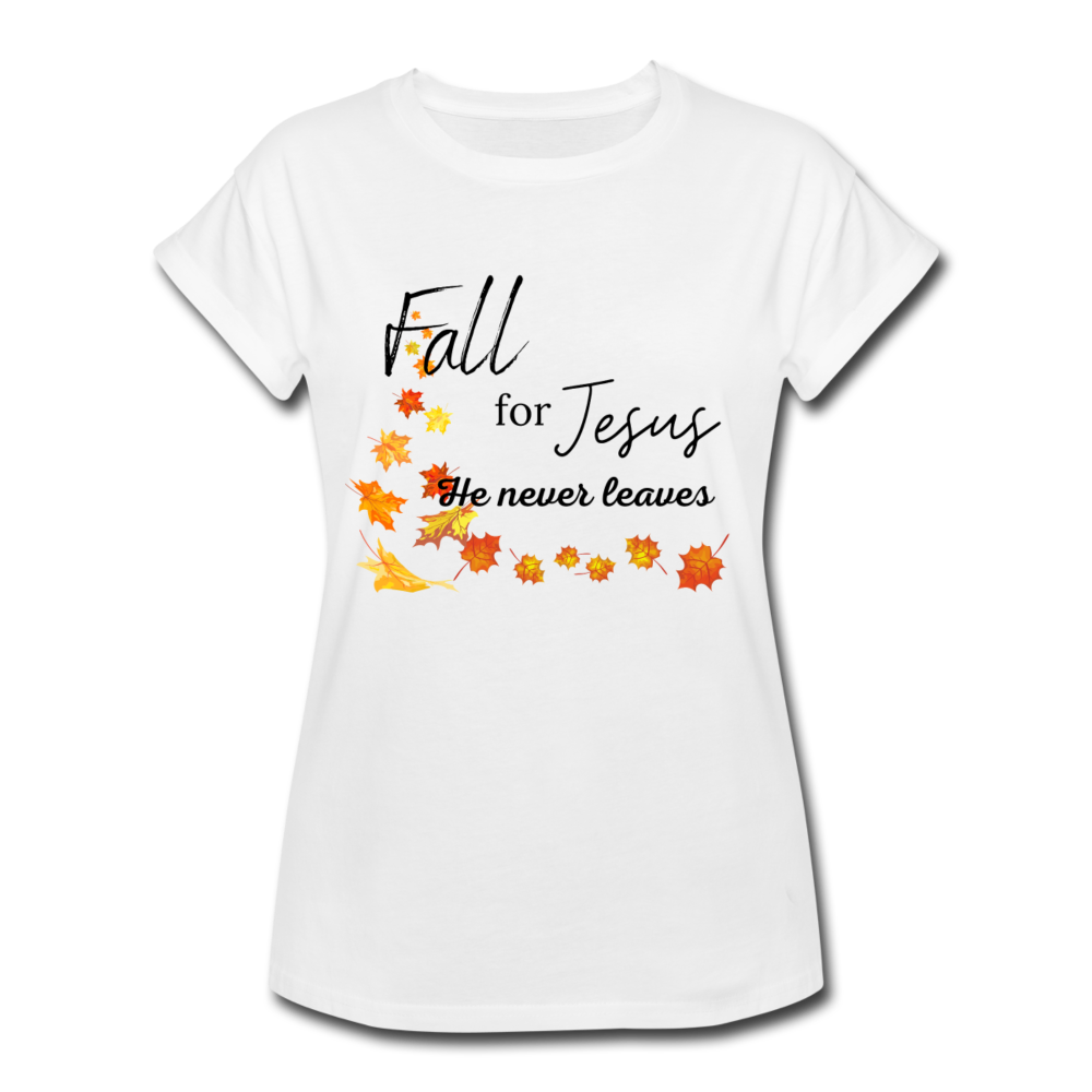 Fall For Jesus Women's Relaxed Fit T-Shirt - white