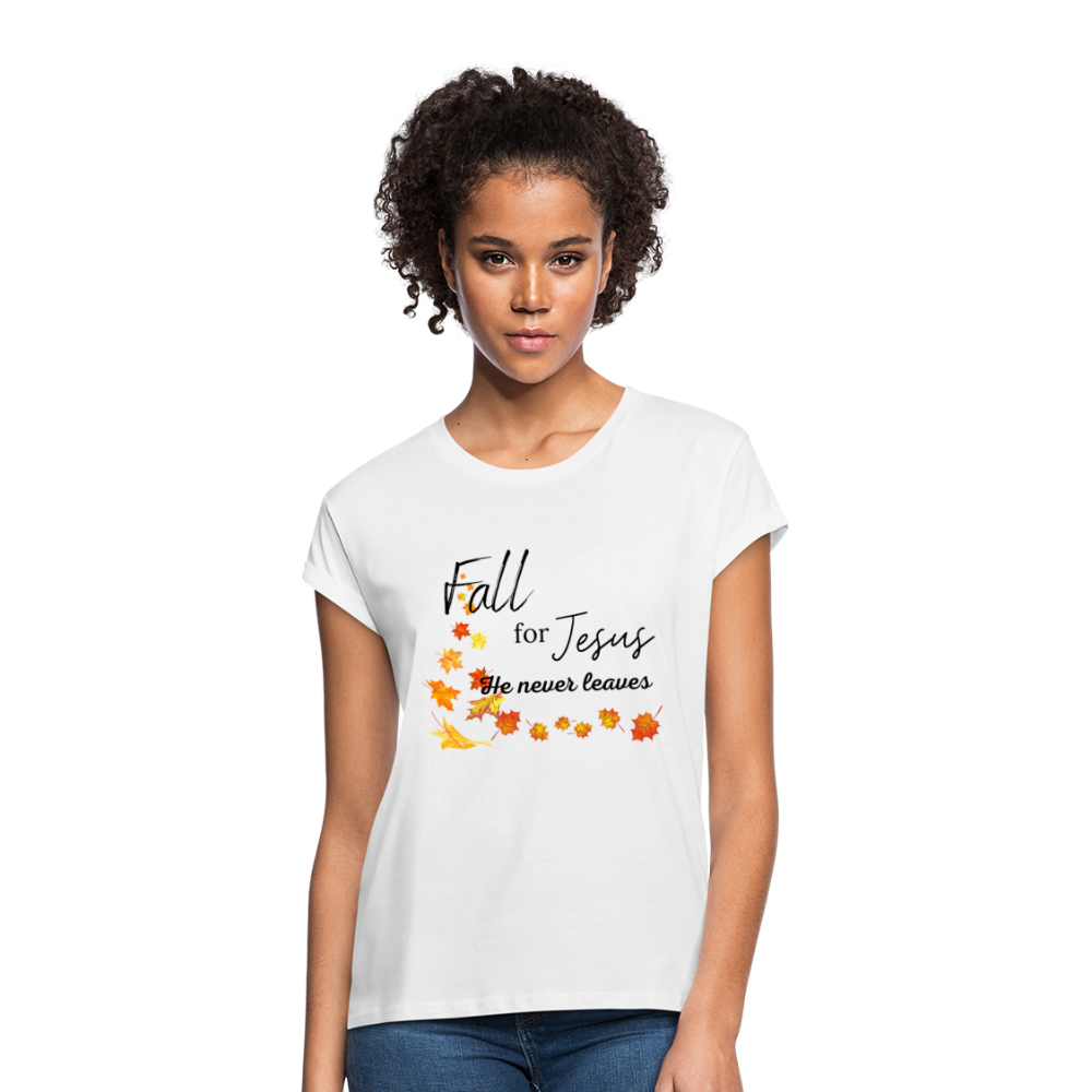 Fall For Jesus Women's Relaxed Fit T-Shirt - white