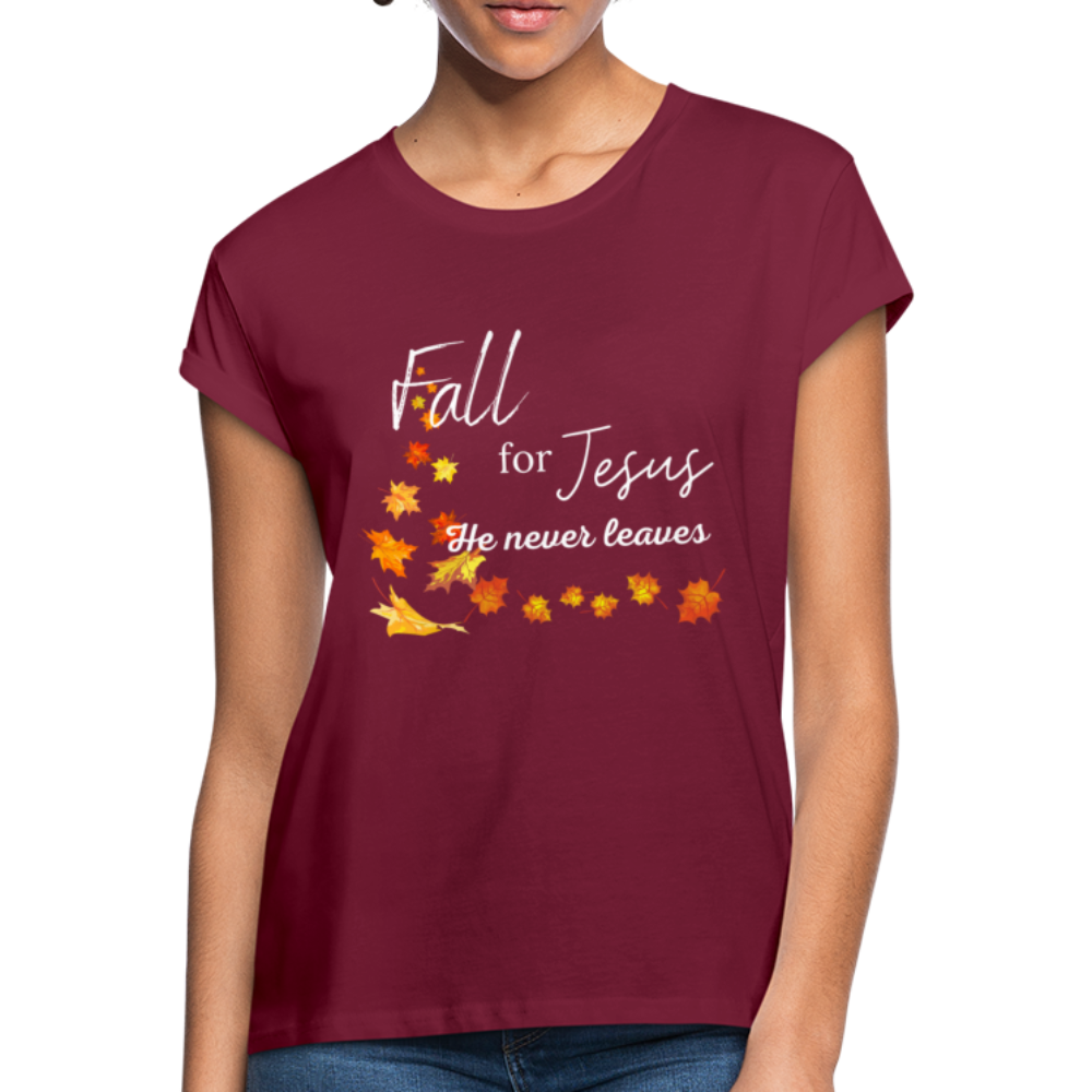Fall For Jesus Women's Relaxed Fit T-Shirt - burgundy